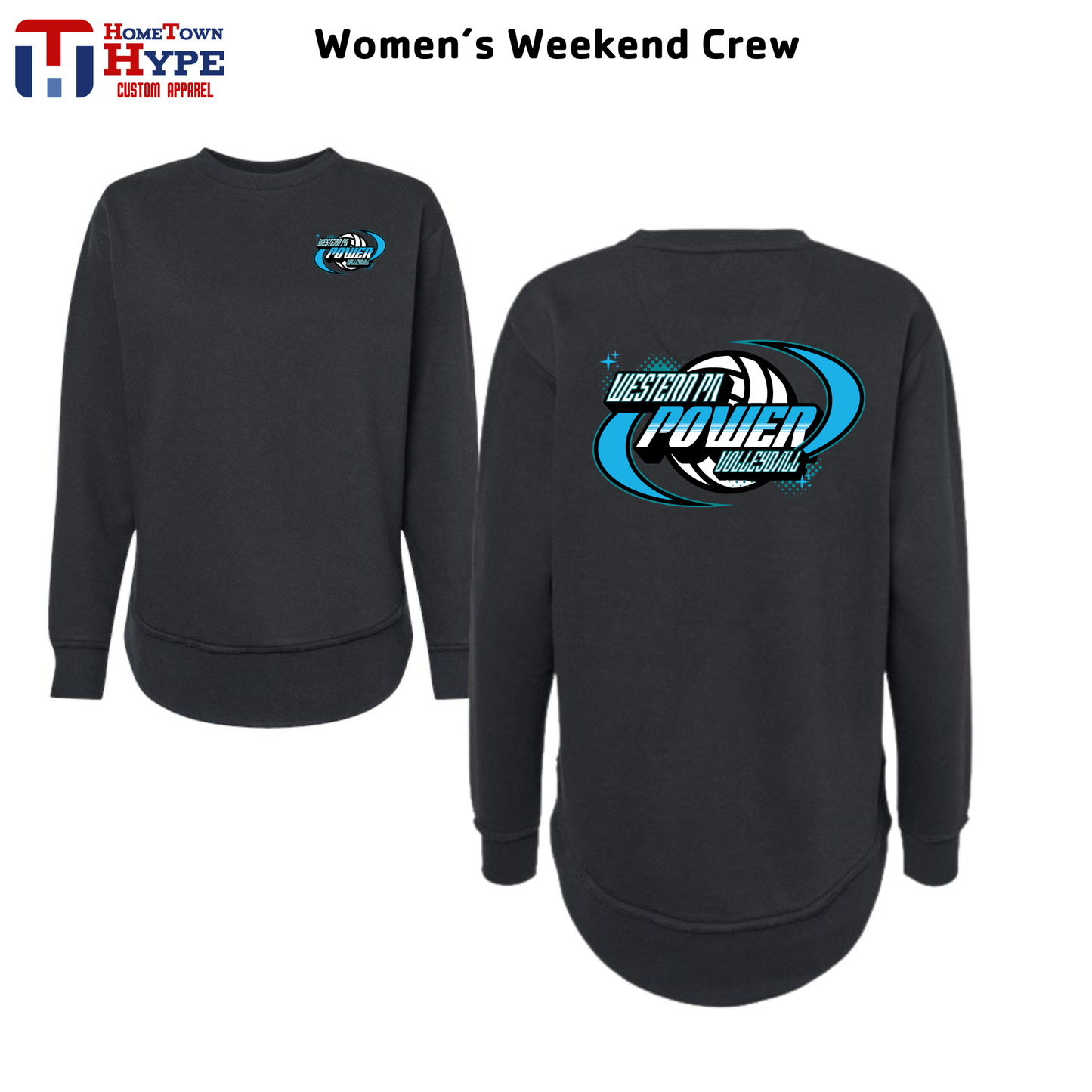 Women's Weekend Sweatshirt - Western PA Power 25
