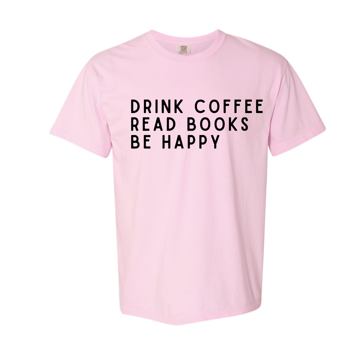 Book Lover - Drink coffee. Read books. Be happy.