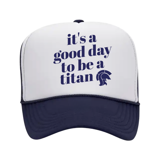 SAES -It's a good day trucker cap