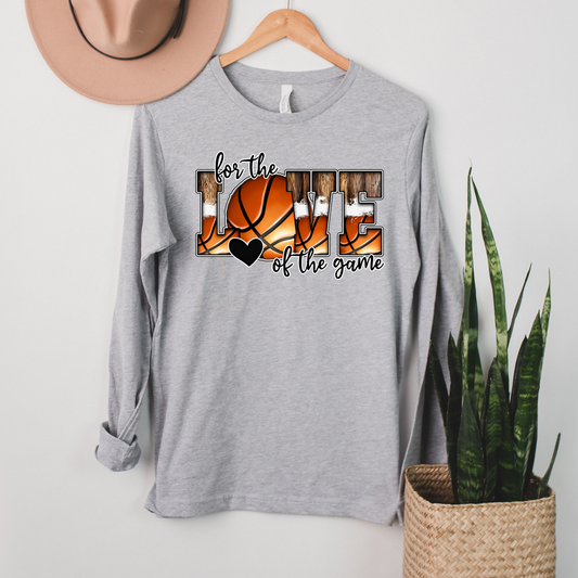 DTF Transfer - For the LOVE of the game Basketball