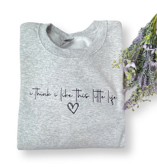This Little Life Embroidered Crewneck