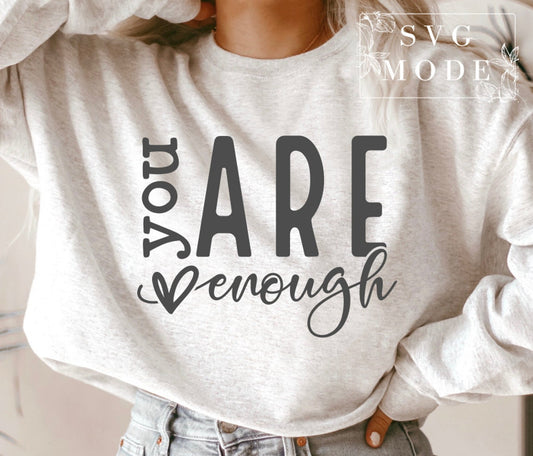 DTF Transfer - You are Enough